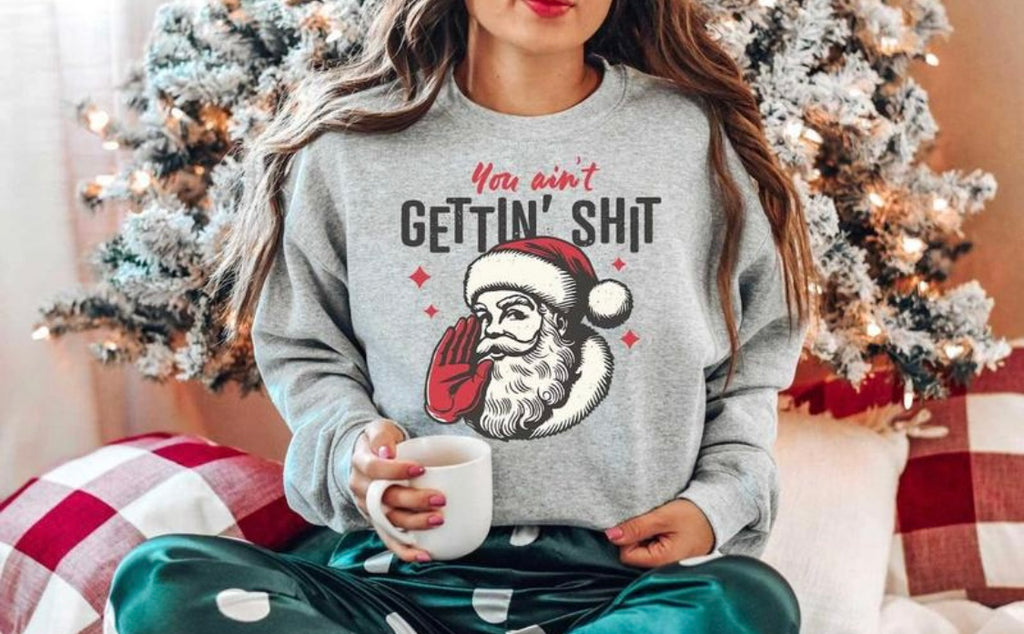 You ain’t gettin shit