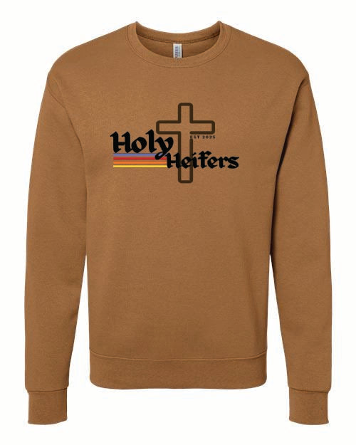Holy Heifer Crew Sweatshirts