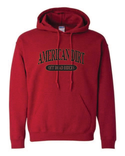 American Dirt Hoodies with black print