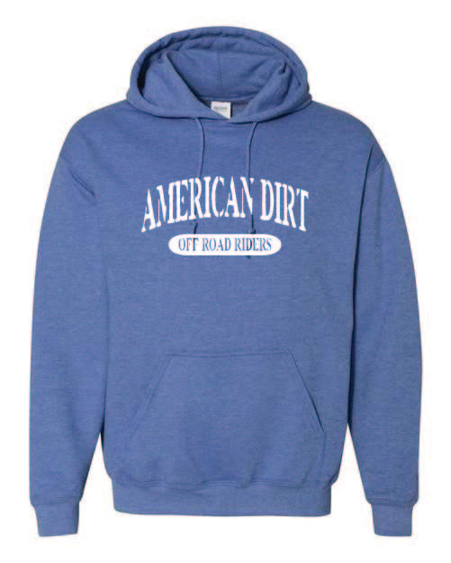 American Dirt Hoodies with White print