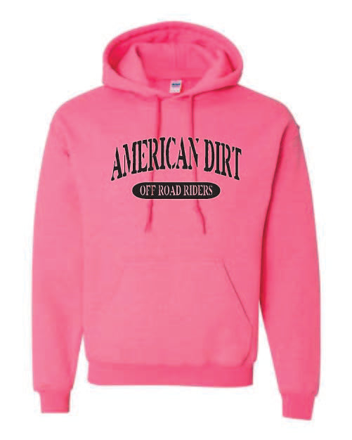American Dirt Hoodies with black print