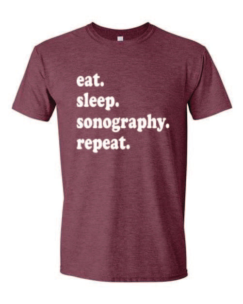 Eat Sleep Sonography Repeat